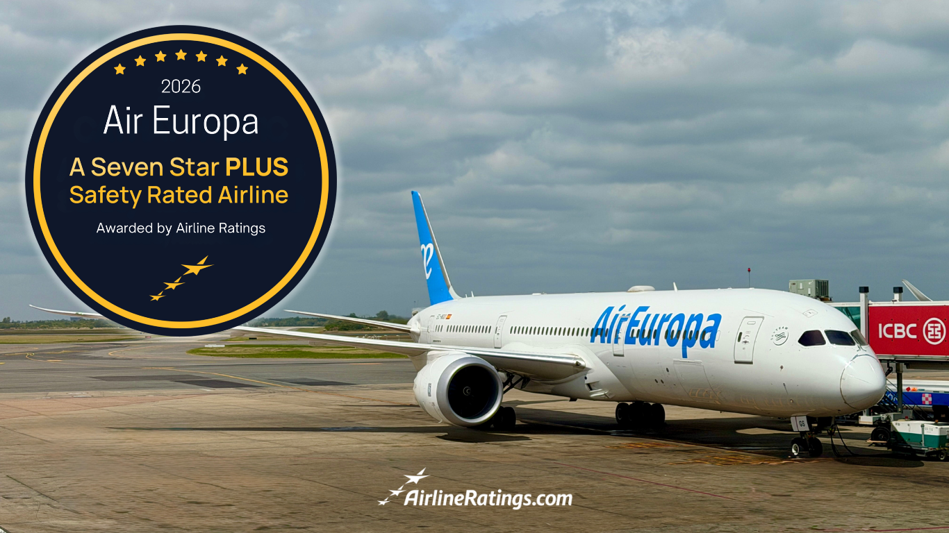 Air Europa sets new safety benchmark with Seven Star PLUS Safety Rating
