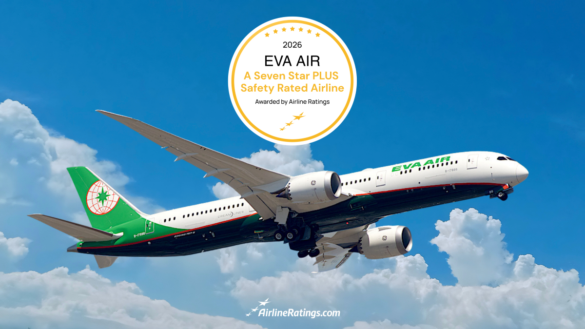 EVA Air awarded Seven Star PLUS Safety Rating